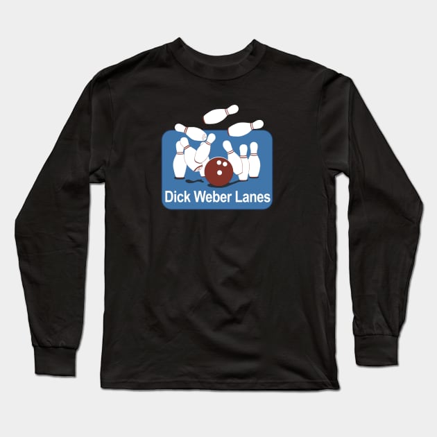 Dick Weber Lanes Bowling Long Sleeve T-Shirt by MadHatter2319